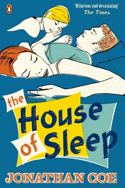 The House of Sleep, Jonathan Coe, 2014, Penguin
